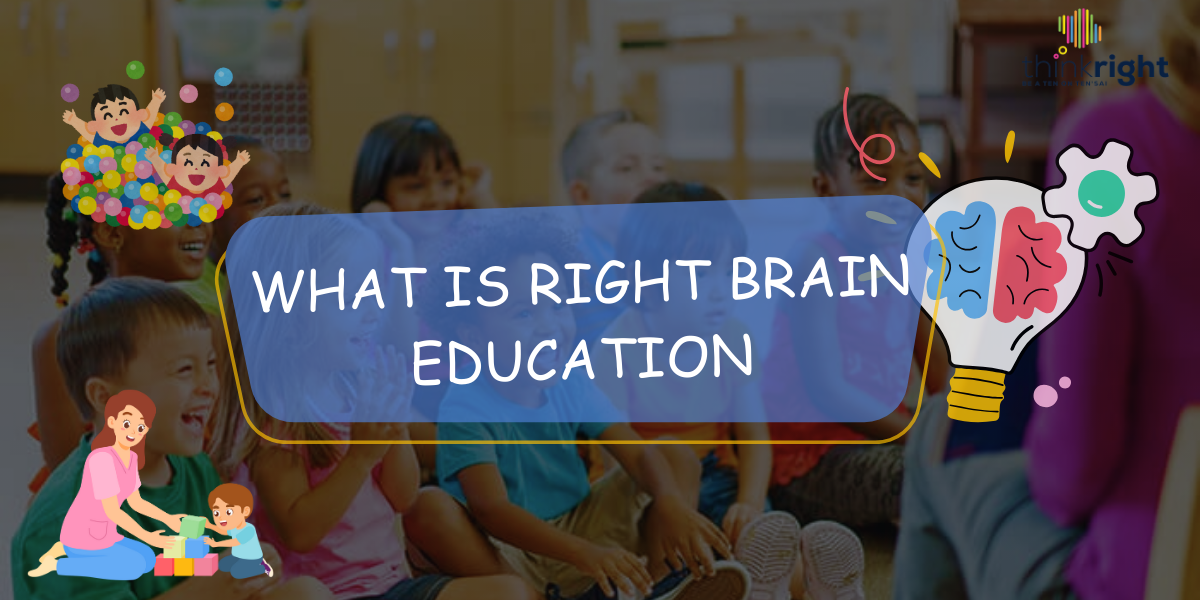 what is Right Brain Education