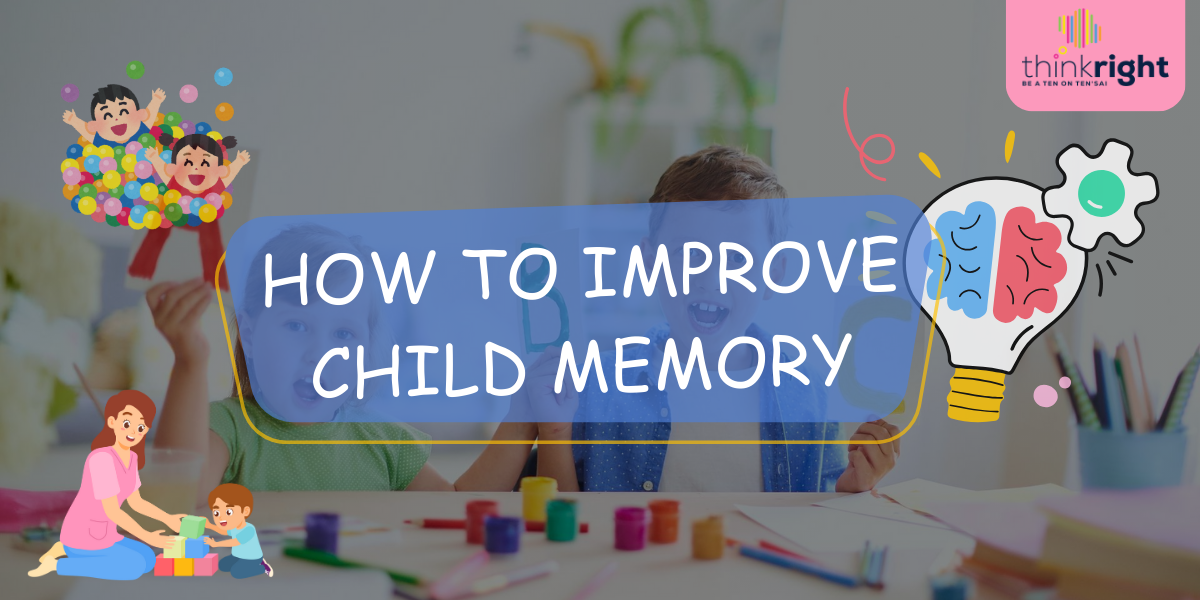 how to improve child memory